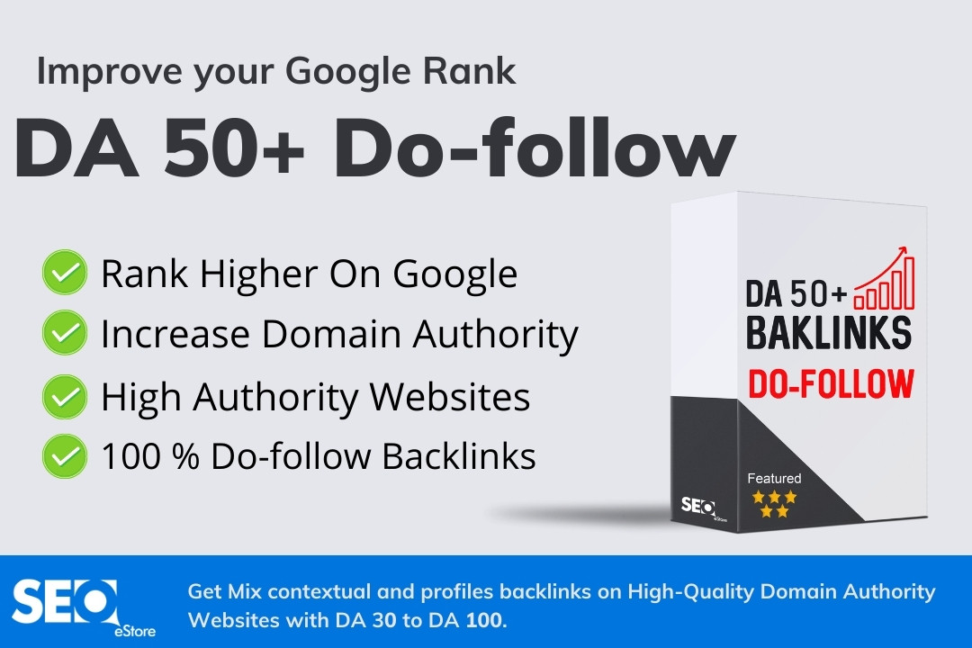 DA (Domain Authority) 50+ Do-follow