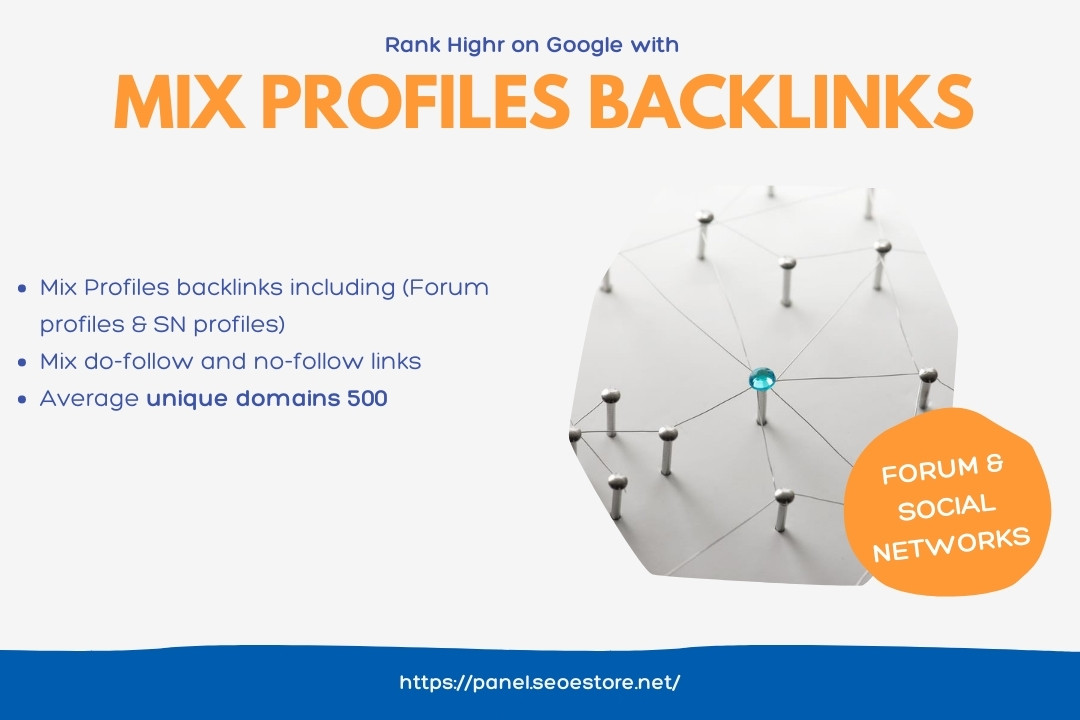 Mix profiles backlinks (forum & social networks)